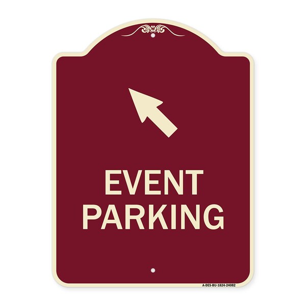 Signmission Event Parking Up Left Arrow Symbol Heavy-Gauge Aluminum Architectural Sign, 24" x 18", BU-1824-24082 A-DES-BU-1824-24082 - main